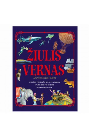 Žiulis Vernas. Adaptuota pasaka vailams